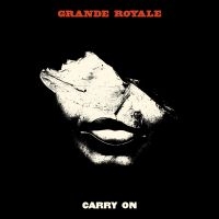 Grande Royale - Carry On i gruppen VINYL / Pop-Rock,Reggae hos Bengans Skivbutik AB (3978483)