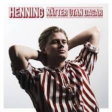 Henning - Nätter Utan Dagar (Red Vinyl) i gruppen ÖVRIGT / CDV06 hos Bengans Skivbutik AB (3978491)