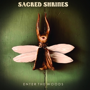 Sacred Shrines - Enter The Woods i gruppen VI TIPSAR / Julklappstips Vinyl hos Bengans Skivbutik AB (3979569)