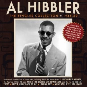 Hibbler Al - Singles Collection 1946-59 i gruppen CD / Pop hos Bengans Skivbutik AB (3981666)