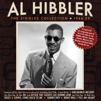 Hibbler Al - Singles Collection 1946-59 i gruppen CD / Pop-Rock hos Bengans Skivbutik AB (3981666)