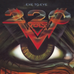 Two Hundred Twenty Volt - Eye To Eye i gruppen VI TIPSAR / Julklappstips CD hos Bengans Skivbutik AB (3982352)