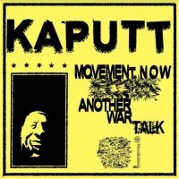 Kaputt - Movement Now (Blue Vinyl) i gruppen VINYL / Pop-Rock hos Bengans Skivbutik AB (3982704)