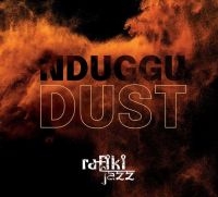 Rafiki Jazz - Nnduggu Dust i gruppen CD / Jazz hos Bengans Skivbutik AB (3982763)