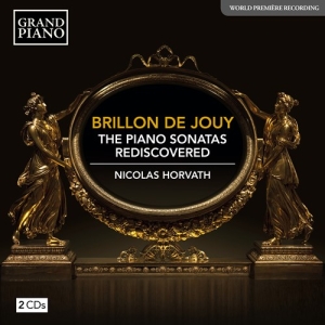 Brillon De Jouy Anne-Louise - The Piano Sonatas Rediscovered i gruppen Externt_Lager / Naxoslager hos Bengans Skivbutik AB (3984115)