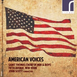 Saint Thomas Choir Of Men & Boys F - American Voices: American Choral Wo i gruppen Externt_Lager / Naxoslager hos Bengans Skivbutik AB (3984127)