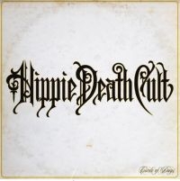 Hippie Death Cult - Circle Of Days i gruppen VINYL / Hårdrock hos Bengans Skivbutik AB (3984928)