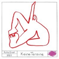 Ernst Fritzi - Keine Termine i gruppen CD / Pop-Rock hos Bengans Skivbutik AB (3984966)