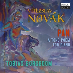 Novak Vitezslav - Pan - A Tone Poem For Piano, Op. 43 i gruppen Externt_Lager / Naxoslager hos Bengans Skivbutik AB (3985270)
