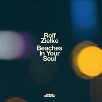 Zielke Rolf - Beaches In Your Soul i gruppen VINYL / Jazz hos Bengans Skivbutik AB (3985576)