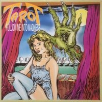 Tarot - Follow Me Into Madness i gruppen VINYL / Hårdrock hos Bengans Skivbutik AB (3985584)