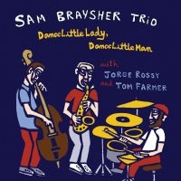 Brayshers Sam - Dance Little Lady Dance Little Man i gruppen CD / Jazz hos Bengans Skivbutik AB (3985635)