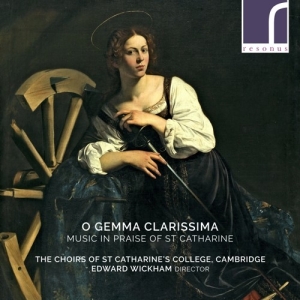 The Choirs Of St Catharine's Colleg - O Gemma Clarissima: Music In Praise i gruppen Externt_Lager / Naxoslager hos Bengans Skivbutik AB (3985706)