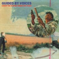 Guided By Voices - Under The Bushes Under The Stars i gruppen VINYL / Pop-Rock,Punk hos Bengans Skivbutik AB (3987793)