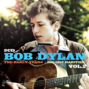 Dylan Bob - Early Years - Rarities Vol 2 i gruppen ÖVRIGT / Övrigt / aub hos Bengans Skivbutik AB (3988750)