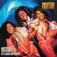 Mai Tai - History / Am I Losing You Forever i gruppen VINYL / RnB-Soul hos Bengans Skivbutik AB (3989218)