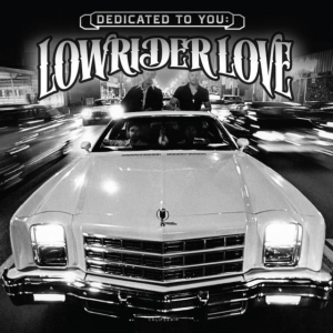 Various artists - Dedicated To You: Lowrider Love i gruppen VI TIPSAR / Record Store Day / RSD 2013-2024 hos Bengans Skivbutik AB (3990168)