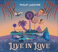 Lassiter Philip - Live In Love i gruppen VINYL / Jazz hos Bengans Skivbutik AB (3991306)