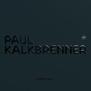 Kalkbrenner Paul - Guten Tag i gruppen ÖVRIGT / Övrigt / aub hos Bengans Skivbutik AB (3992267)