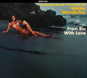 Walter Wanderley - From Rio With Love + Balancando i gruppen CD / Elektroniskt,World Music hos Bengans Skivbutik AB (3992647)