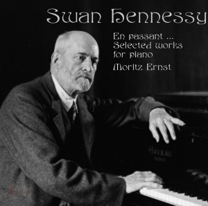 Moritz Ernst - Swan Hennessy, Selected Works For Piano i gruppen CD / Klassiskt,Övrigt hos Bengans Skivbutik AB (3995034)