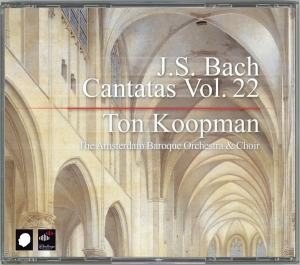 Amsterdam Baroque Orchestra & Ton Koopman - J.S. Bach: Cantatas Vol. 22 i gruppen CD / Klassiskt,Övrigt hos Bengans Skivbutik AB (3995417)