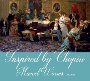 Marcel Worms - Inspired By Chopin i gruppen CD / Klassiskt,Övrigt hos Bengans Skivbutik AB (3995826)