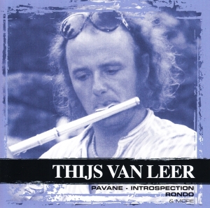 Thijs Van Leer - Collections i gruppen CD / Klassiskt,Övrigt hos Bengans Skivbutik AB (3995945)