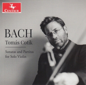 Tomas Cotik - Sonatas And Partitas For Solo Violin i gruppen CD / Klassiskt,Övrigt hos Bengans Skivbutik AB (3996019)