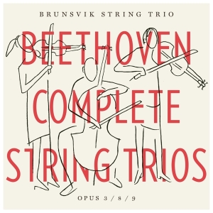 Brunsvik String Trio - Beethoven - String Trios i gruppen CD / Klassiskt,Övrigt hos Bengans Skivbutik AB (3996040)