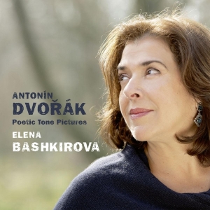 Elena Bashkirova - Dvorak, Poetic Tone Pictures i gruppen CD / Klassiskt,Övrigt hos Bengans Skivbutik AB (3996041)