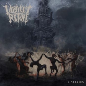Vomit Ritual - Callous (Vinyl) i gruppen VINYL / Hårdrock/ Heavy metal hos Bengans Skivbutik AB (3996541)