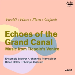 Ensemble Diderot - Echoes Of The Grand Canal: Music From Tiepolo's Venice i gruppen CD / Klassiskt,Övrigt hos Bengans Skivbutik AB (3997330)