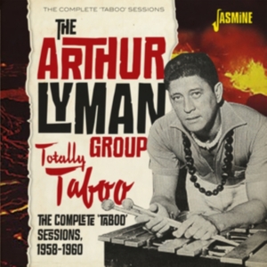 Arthur Lyman Group - Totally Taboo - The Complete Taboo i gruppen ÖVRIGT / Övrigt / aub hos Bengans Skivbutik AB (3999469)