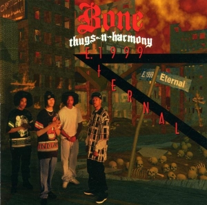Bone Thugs-N-Harmony - E. 1999 Eternal i gruppen ÖVRIGT / Övrigt / aub hos Bengans Skivbutik AB (4002199)