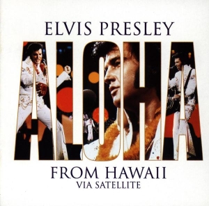 Presley Elvis - Aloha From Hawaii Via Satellite i gruppen ÖVRIGT / Övrigt / aub hos Bengans Skivbutik AB (4002226)