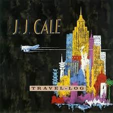 Cale JJ - Travel-Log i gruppen VINYL / Blues,Pop-Rock hos Bengans Skivbutik AB (4002387)