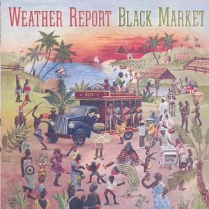 Weather Report - Black Market i gruppen ÖVRIGT / Övrigt / aub hos Bengans Skivbutik AB (4002727)