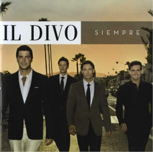 Il Divo - Siempre i gruppen ÖVRIGT / Övrigt / aub hos Bengans Skivbutik AB (4002907)