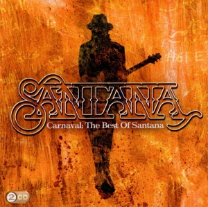 Santana - Carnaval: The Best Of Santana i gruppen CD / Pop-Rock hos Bengans Skivbutik AB (4003067)