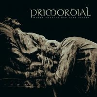 PRIMORDIAL - WHERE GREATER MEN HAVE FALLEN i gruppen CD / Hårdrock hos Bengans Skivbutik AB (4005270)