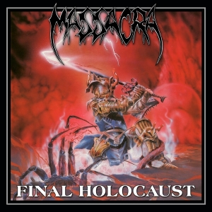Massacra - Final Holocaust (Re-Issue + Bonus) i gruppen ÖVRIGT / Övrigt / aub hos Bengans Skivbutik AB (4005566)