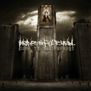 Heaven Shall Burn - Deaf To Our Prayers i gruppen ÖVRIGT / Övrigt / aub hos Bengans Skivbutik AB (4005631)