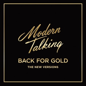 Modern Talking - Back For Gold i gruppen ÖVRIGT / Övrigt / aub hos Bengans Skivbutik AB (4006630)