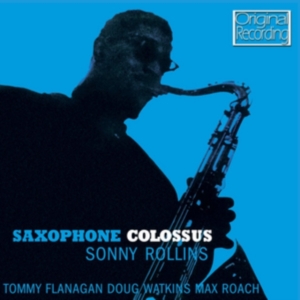 Rollins Sonny Quartet - Saxophone Colossus i gruppen VI TIPSAR / Mest populära cd-klassiker hos Bengans Skivbutik AB (4007628)