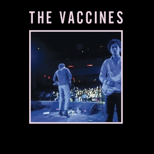 The Vaccines - Live From London, England i gruppen VI TIPSAR / Julklappstips CD hos Bengans Skivbutik AB (4008379)