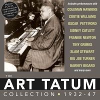 Tatum Art - Art Tatum Collection 1932-47 i gruppen CD / Jazz hos Bengans Skivbutik AB (4008472)