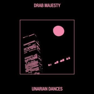 Drab Majesty - Unarian Dances Ep  (Vinyl) i gruppen VINYL / Pop-Rock hos Bengans Skivbutik AB (4008506)