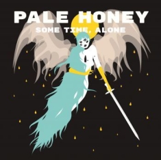 Pale Honey - Some Time, Alone - Signerad LP i gruppen Labels / Bengans Distribution hos Bengans Skivbutik AB (4010722)