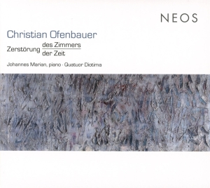 Johannes & Quatuor Diotima Marian - Ofenbauer: Zerstorung Des Zimmers/Der Zeit i gruppen CD / Klassiskt,Övrigt hos Bengans Skivbutik AB (4011364)